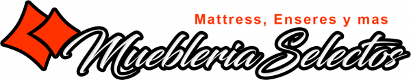 Bienvenidos > Muebleria Selectos > Mattress y Enseres